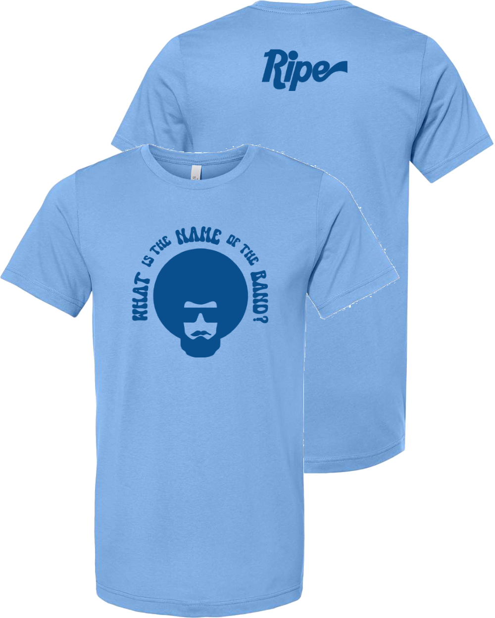 What Is The Name Of The Band Tee- Blue