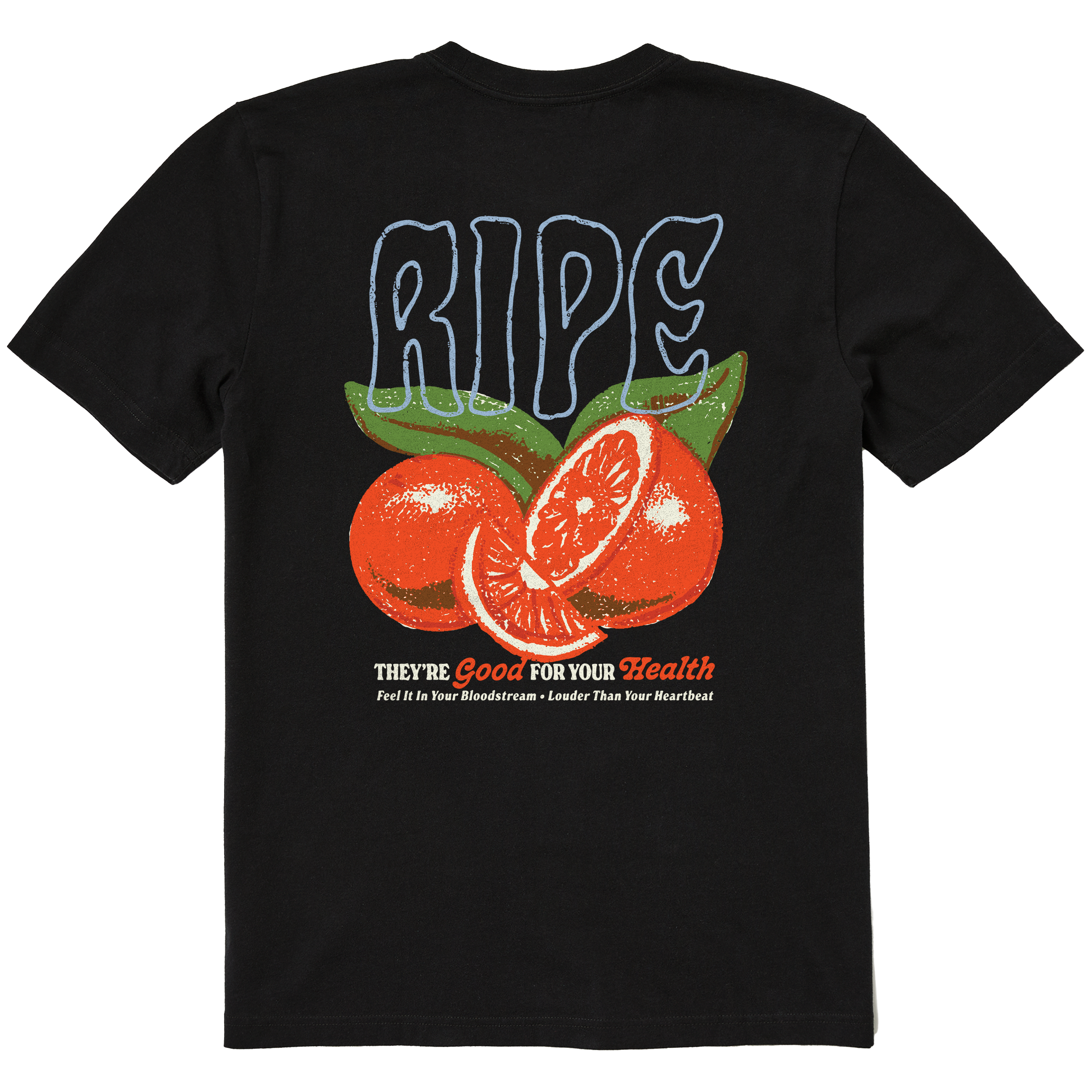 Good For Your Health Tee
