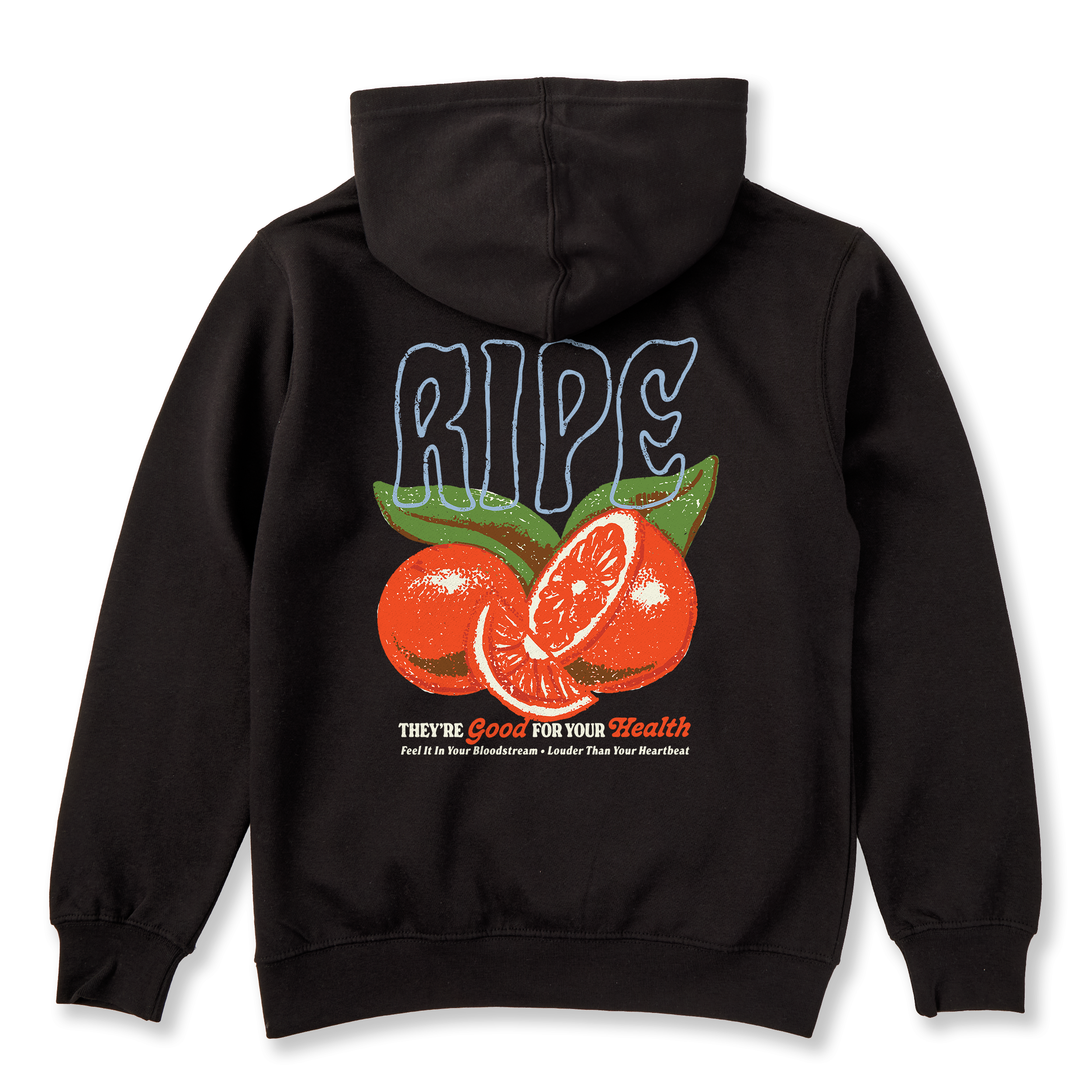 Good For Your Health Hoodie